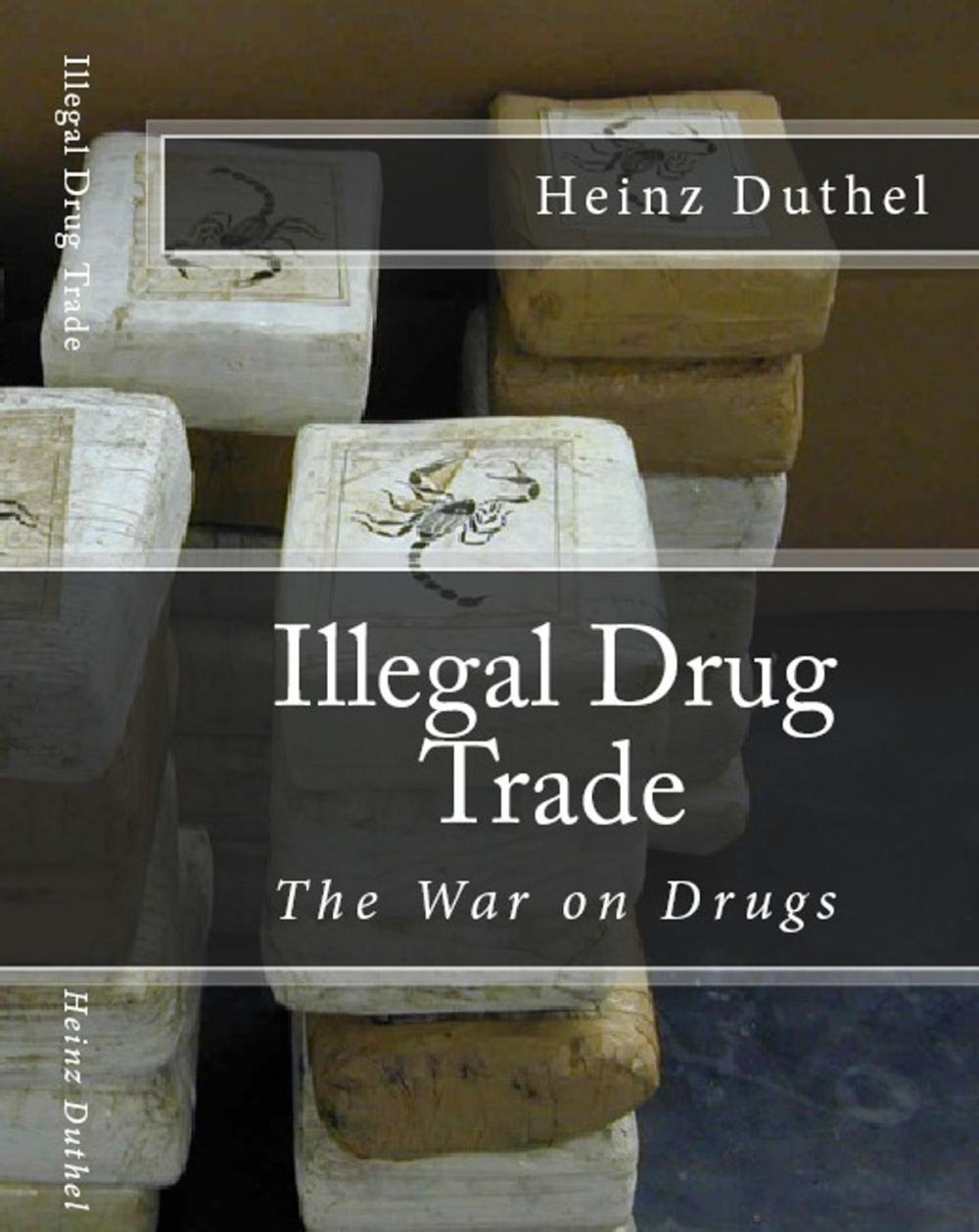 Big bigCover of Illegal Drug Trade