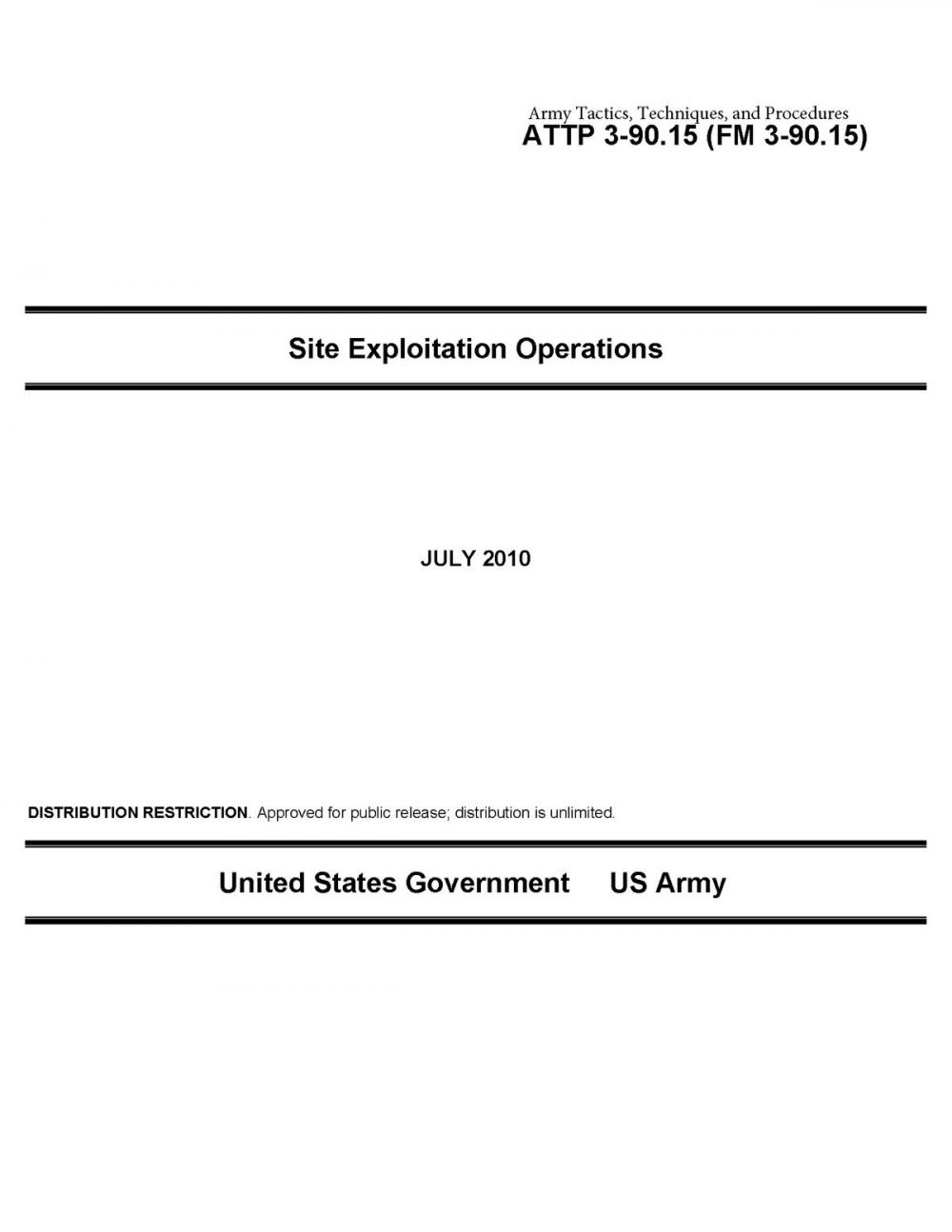 Big bigCover of Army Tactics, Techniques, and Procedures ATTP 3-90.15 (FM 3-90.15) Site Exploitation Operations