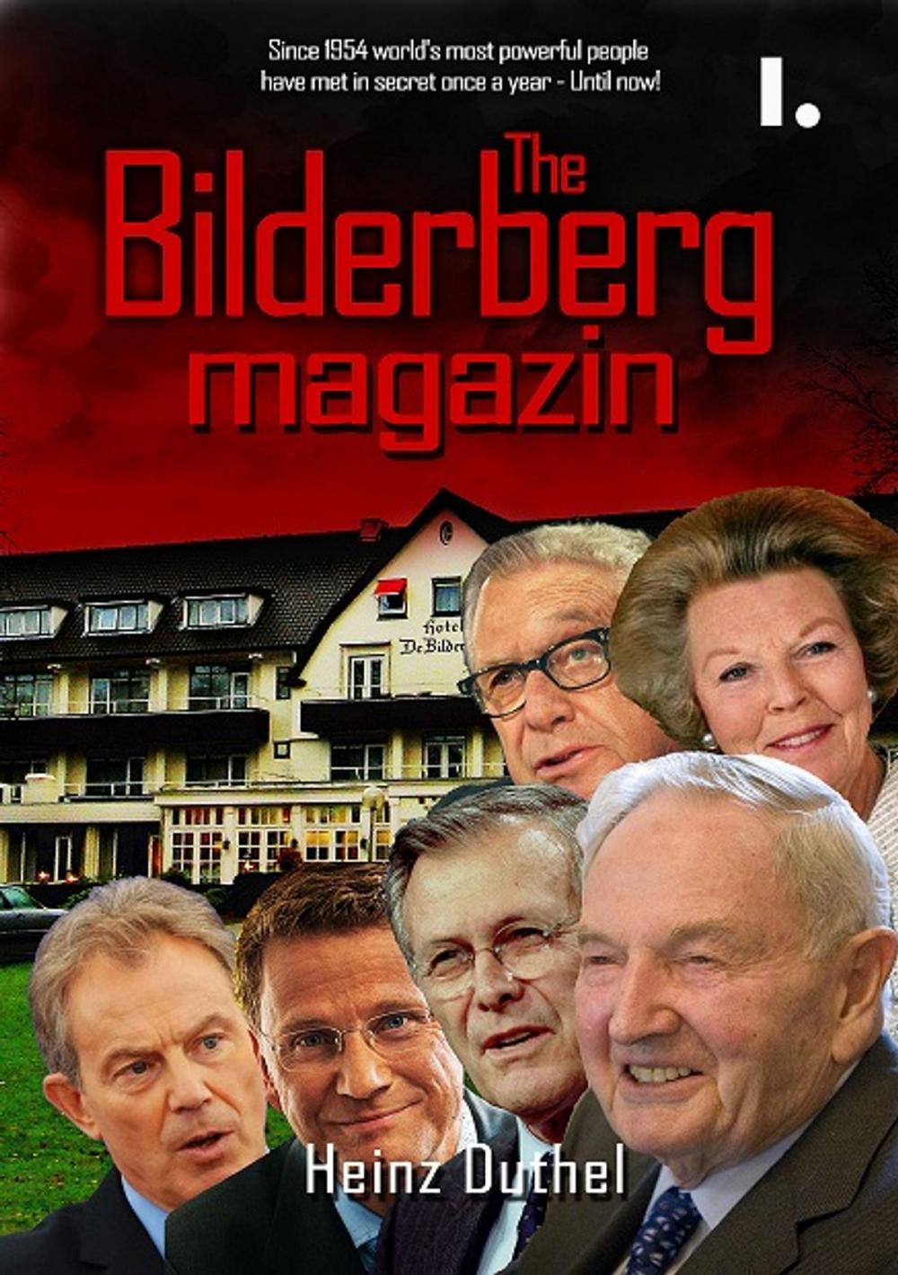 Big bigCover of THE GLOBAL BILDERBERG MAGAZIN I