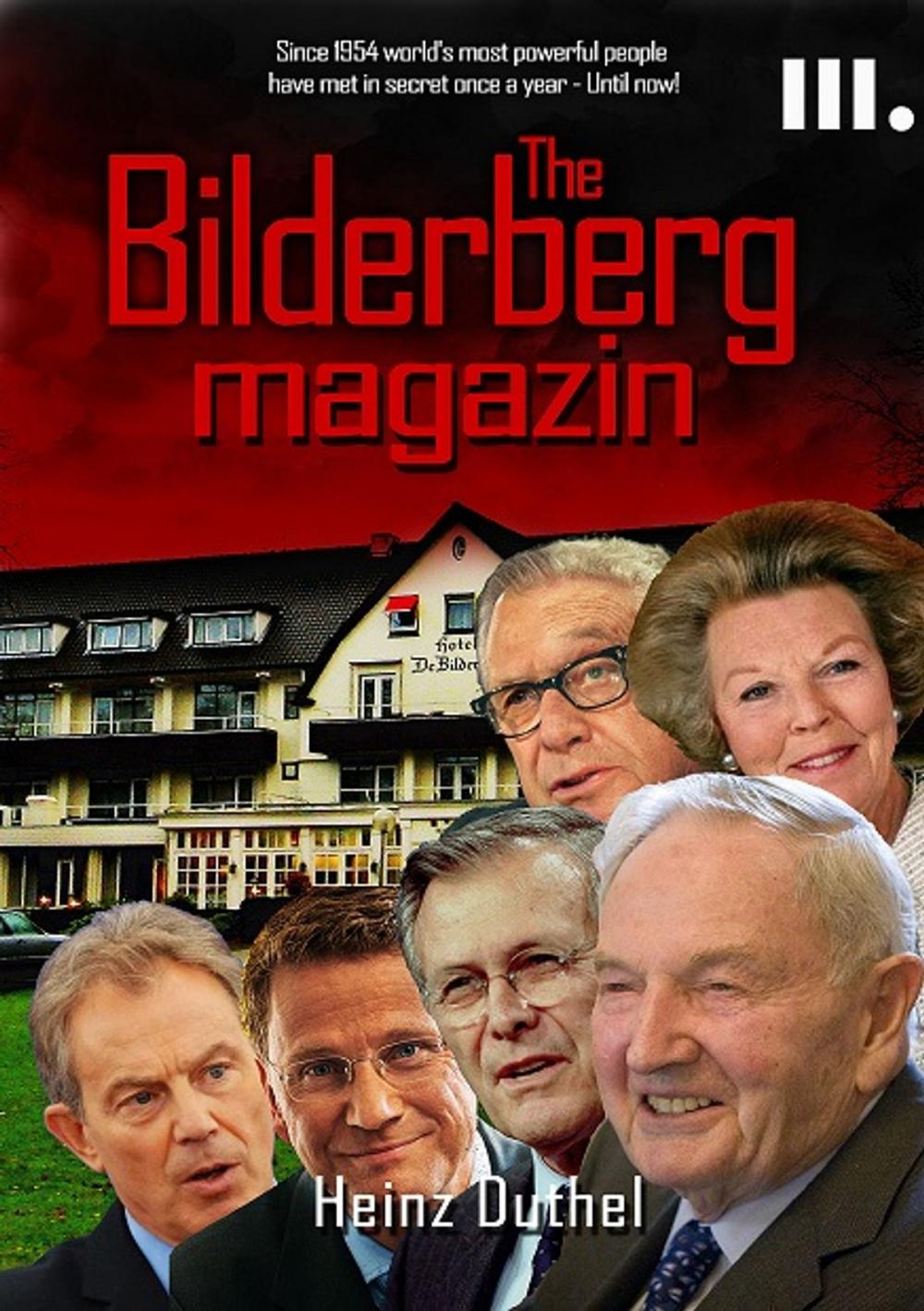 Big bigCover of THE GLOBAL BILDERBERG MAGAZIN III