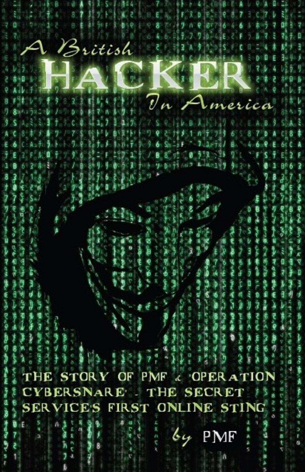 Big bigCover of A British Hacker in America