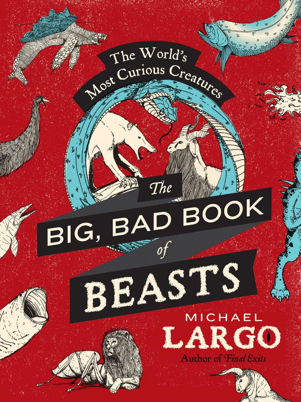 Big bigCover of The Big, Bad Book of Beasts