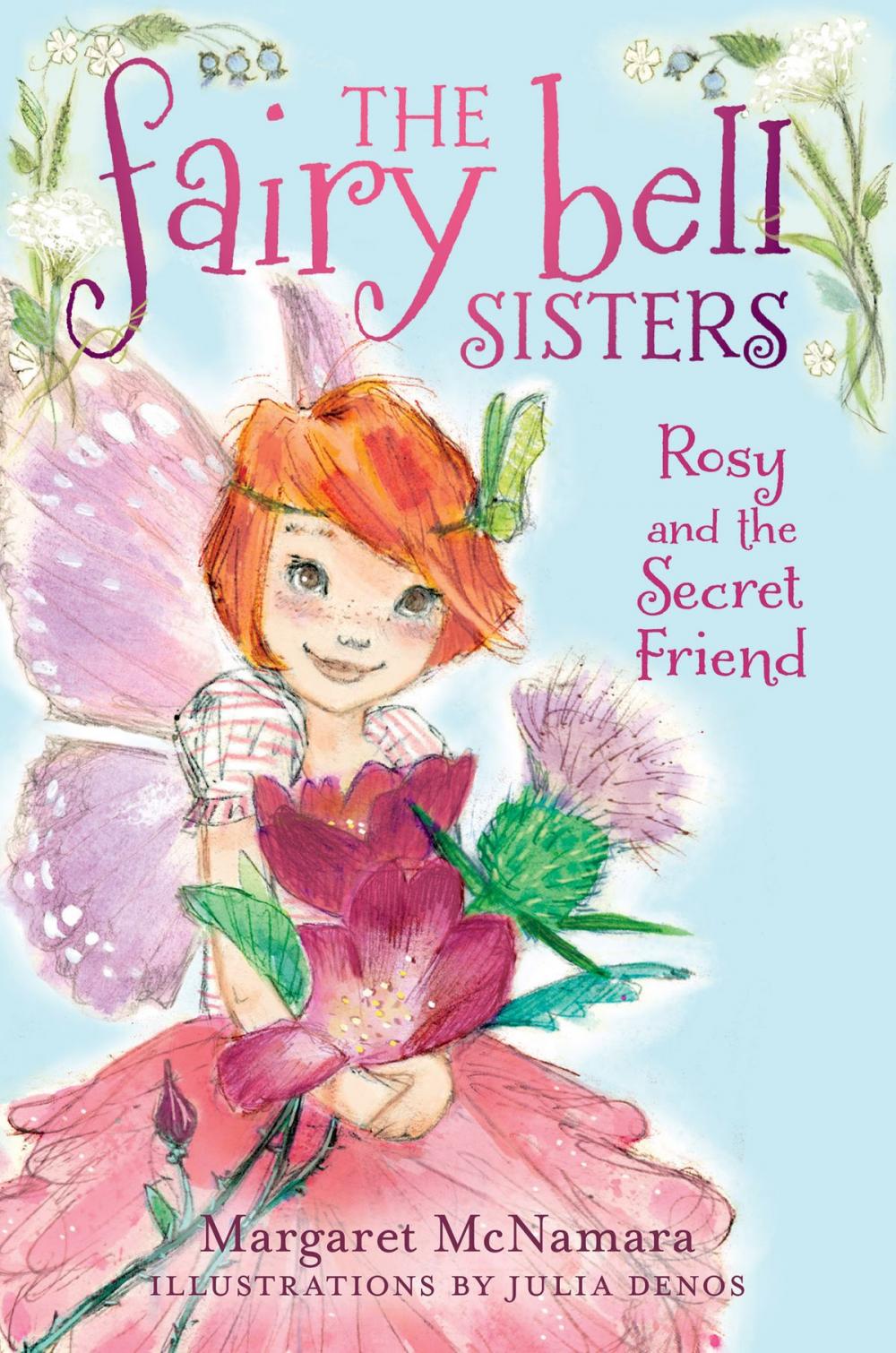 Big bigCover of The Fairy Bell Sisters #2: Rosy and the Secret Friend