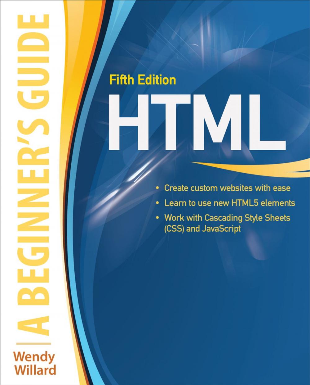 Big bigCover of HTML: A Beginner's Guide, Fifth Edition