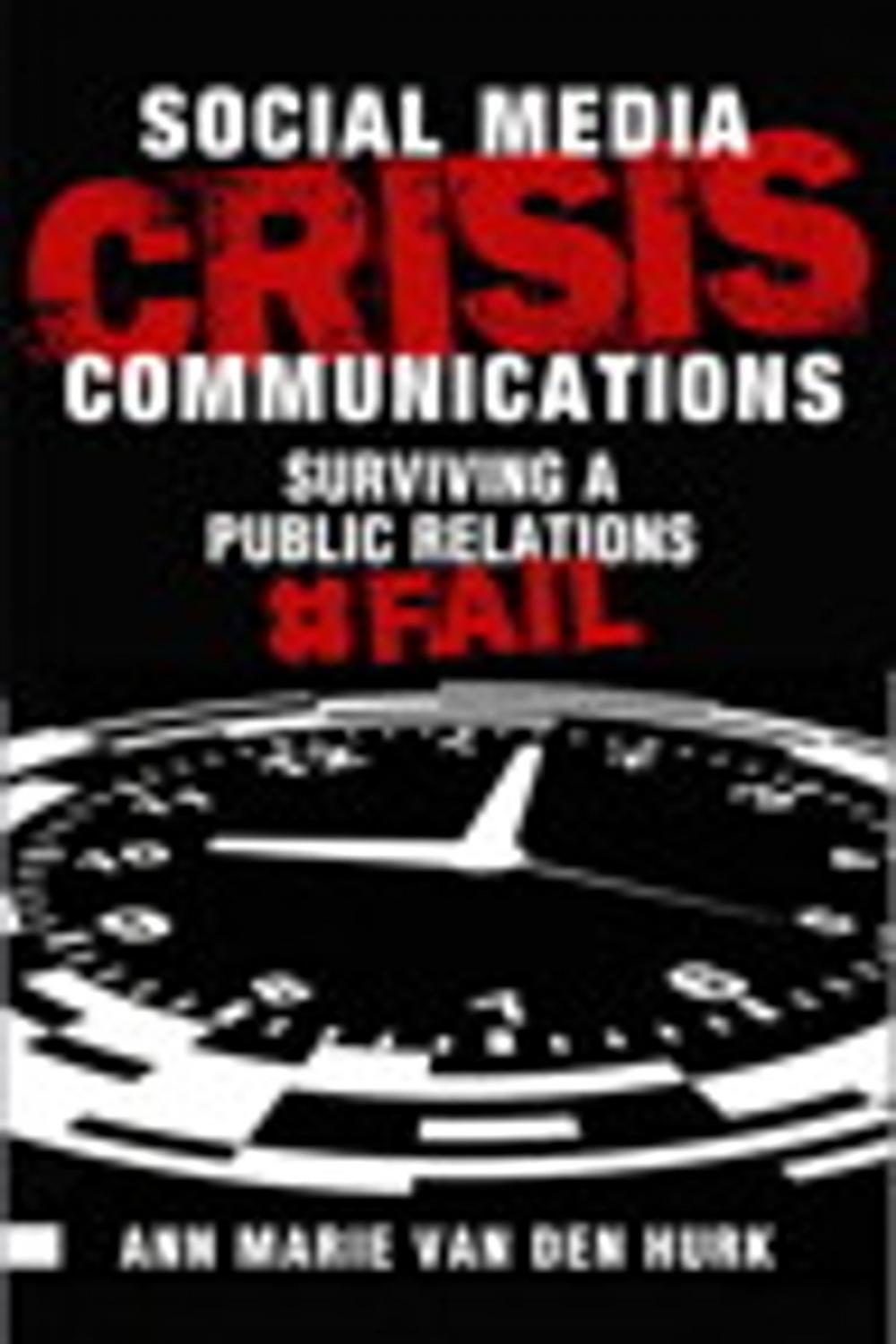 Big bigCover of Social Media Crisis Communications