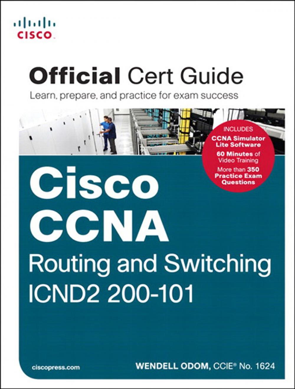 Big bigCover of Cisco CCNA Routing and Switching ICND2 200-101 Official Cert Guide