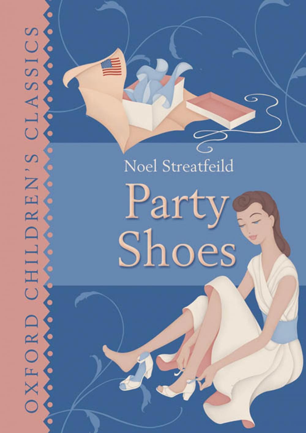 Big bigCover of Oxford Children's Classics: Party Shoes