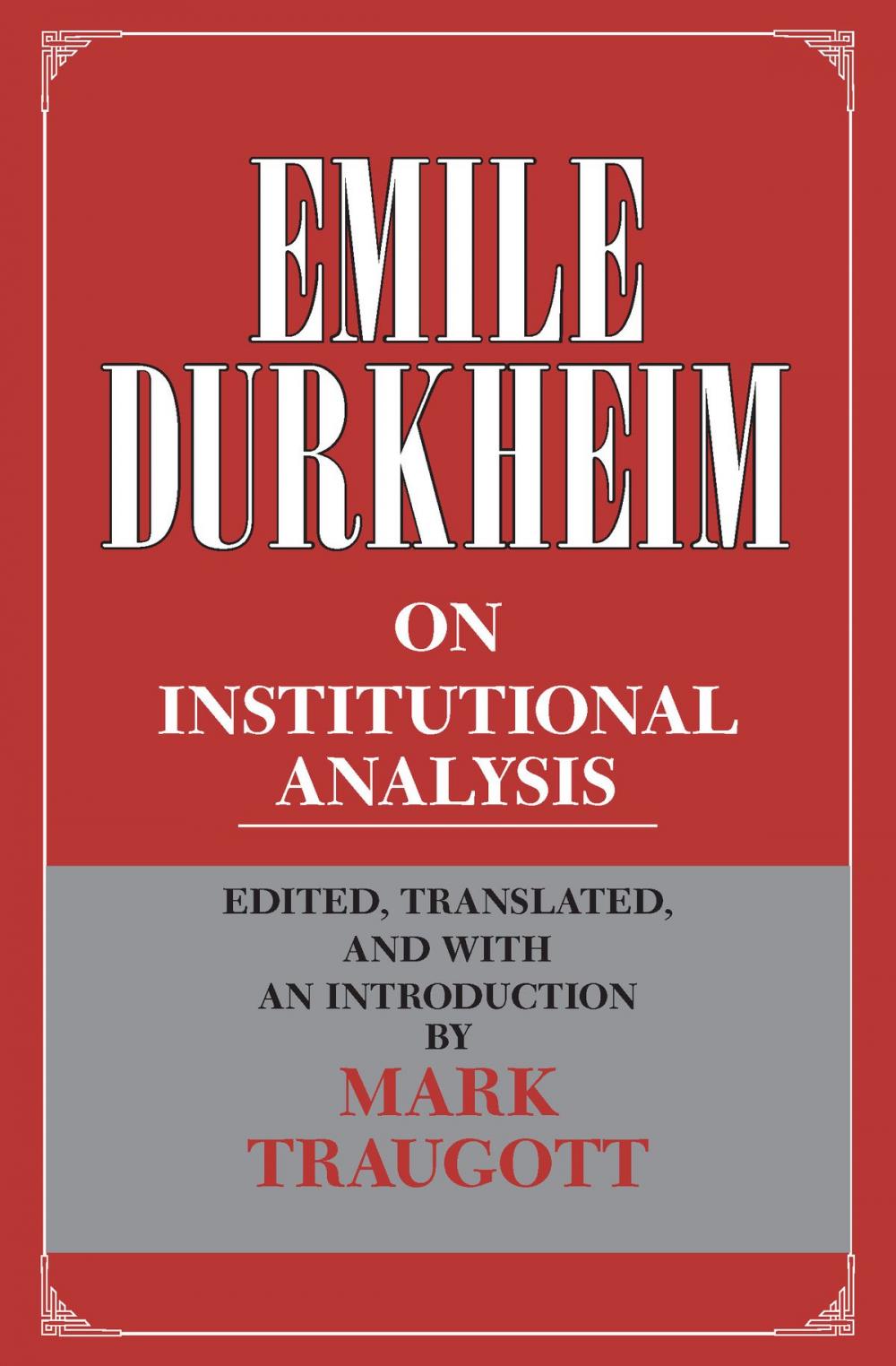 Big bigCover of Emile Durkheim on Institutional Analysis