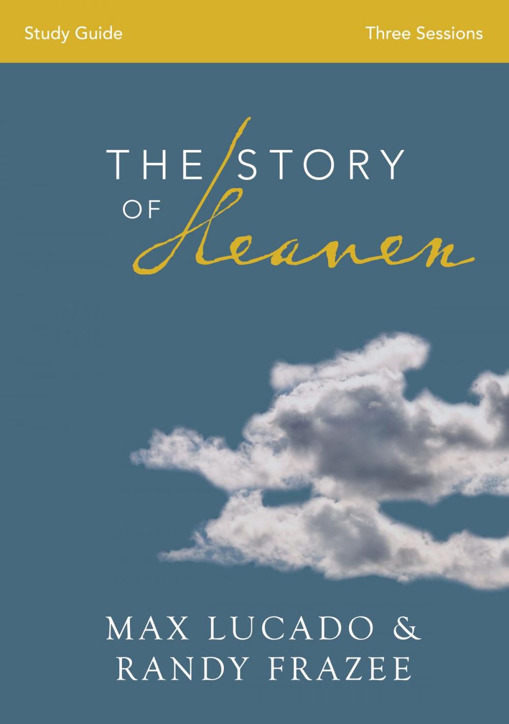 Big bigCover of The Story of Heaven Study Guide