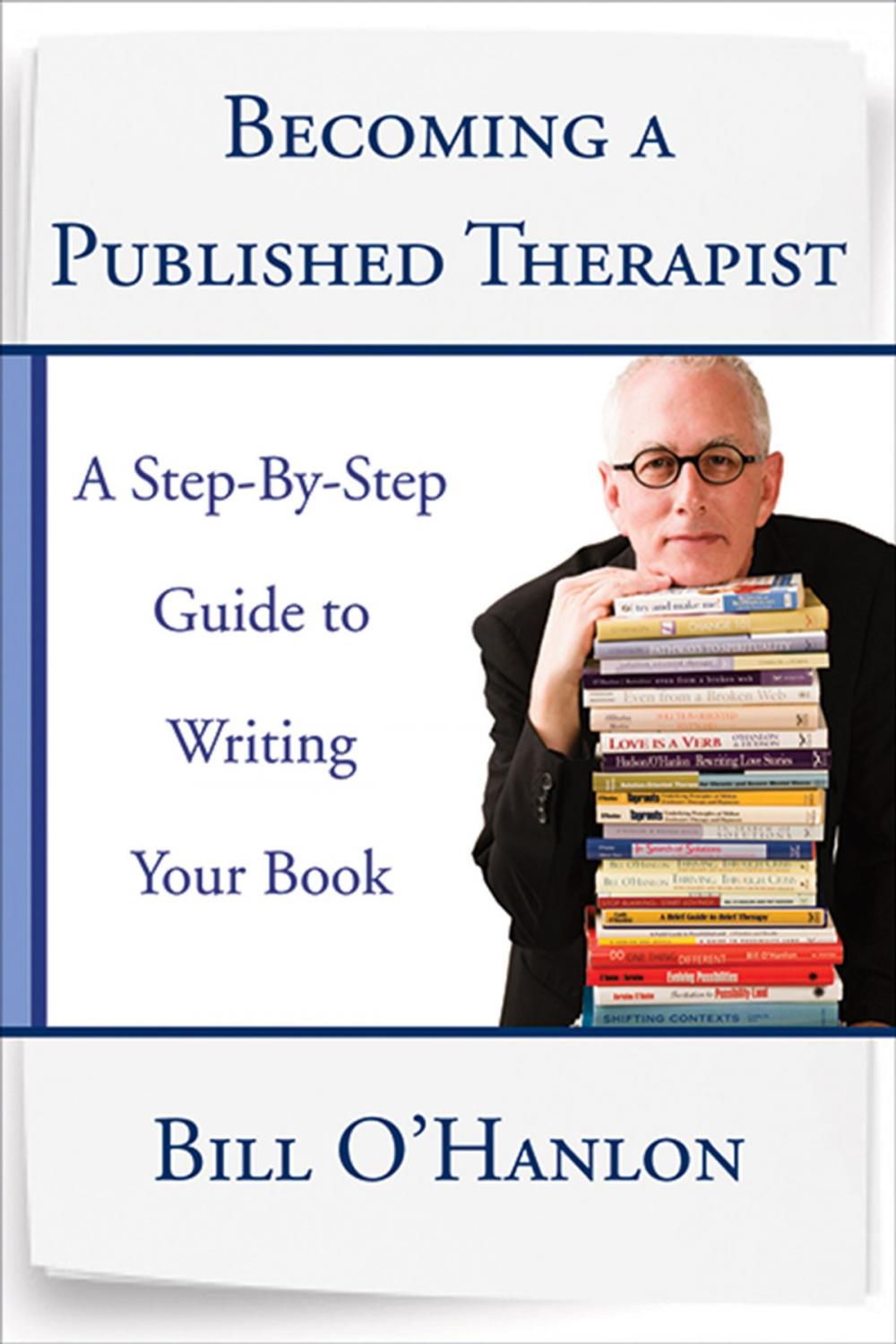 Big bigCover of Becoming a Published Therapist: A Step-by-Step Guide to Writing Your Book