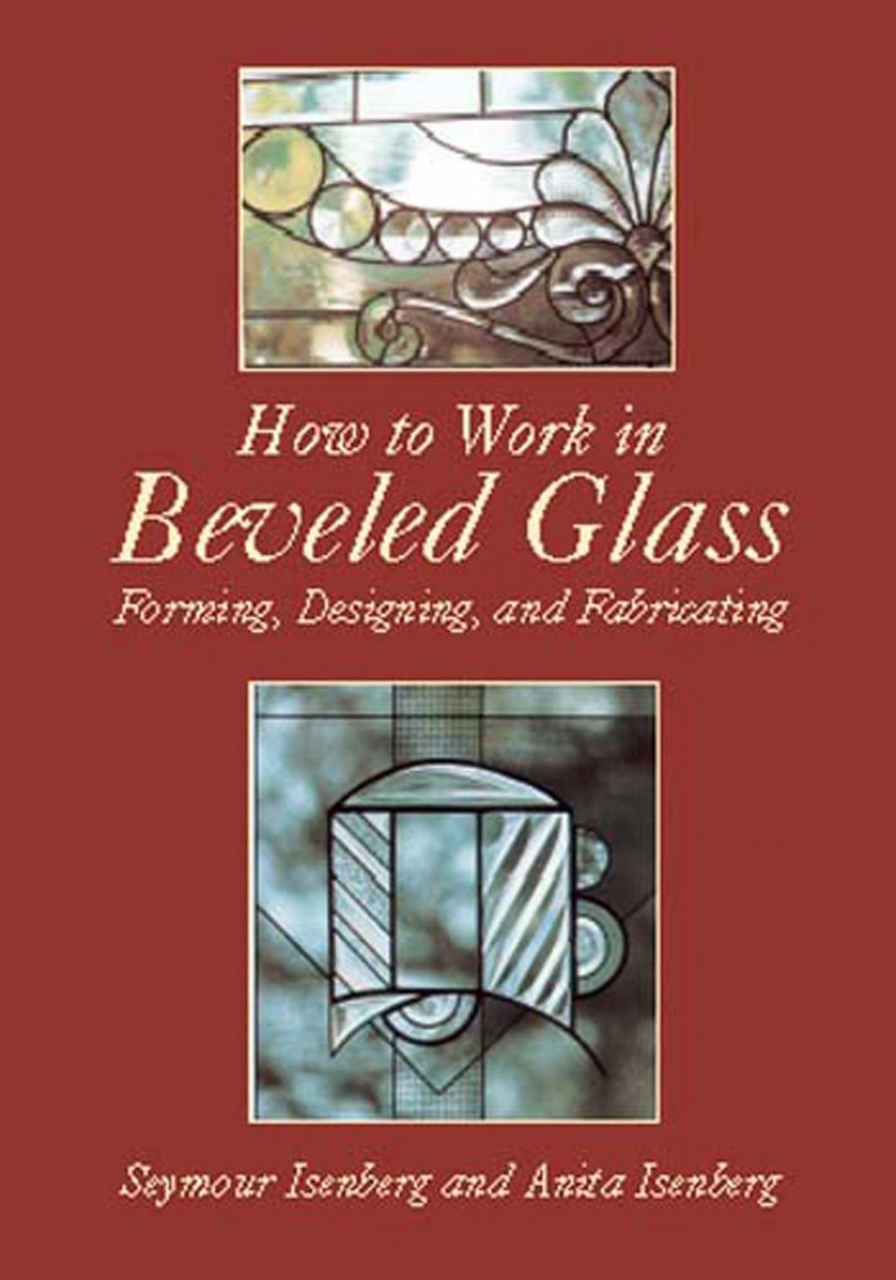 Big bigCover of How to Work in Beveled Glass