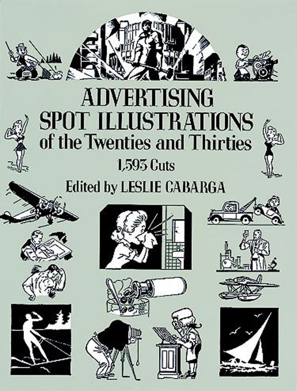 Big bigCover of Advertising Spot Illustrations of the Twenties and Thirties