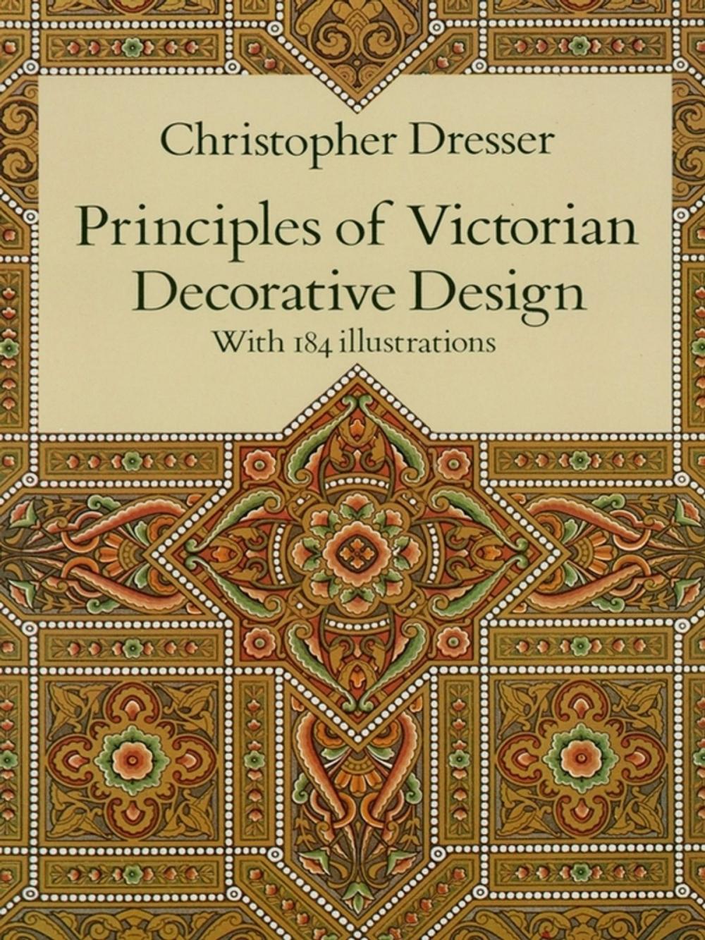 Big bigCover of Principles of Victorian Decorative Design