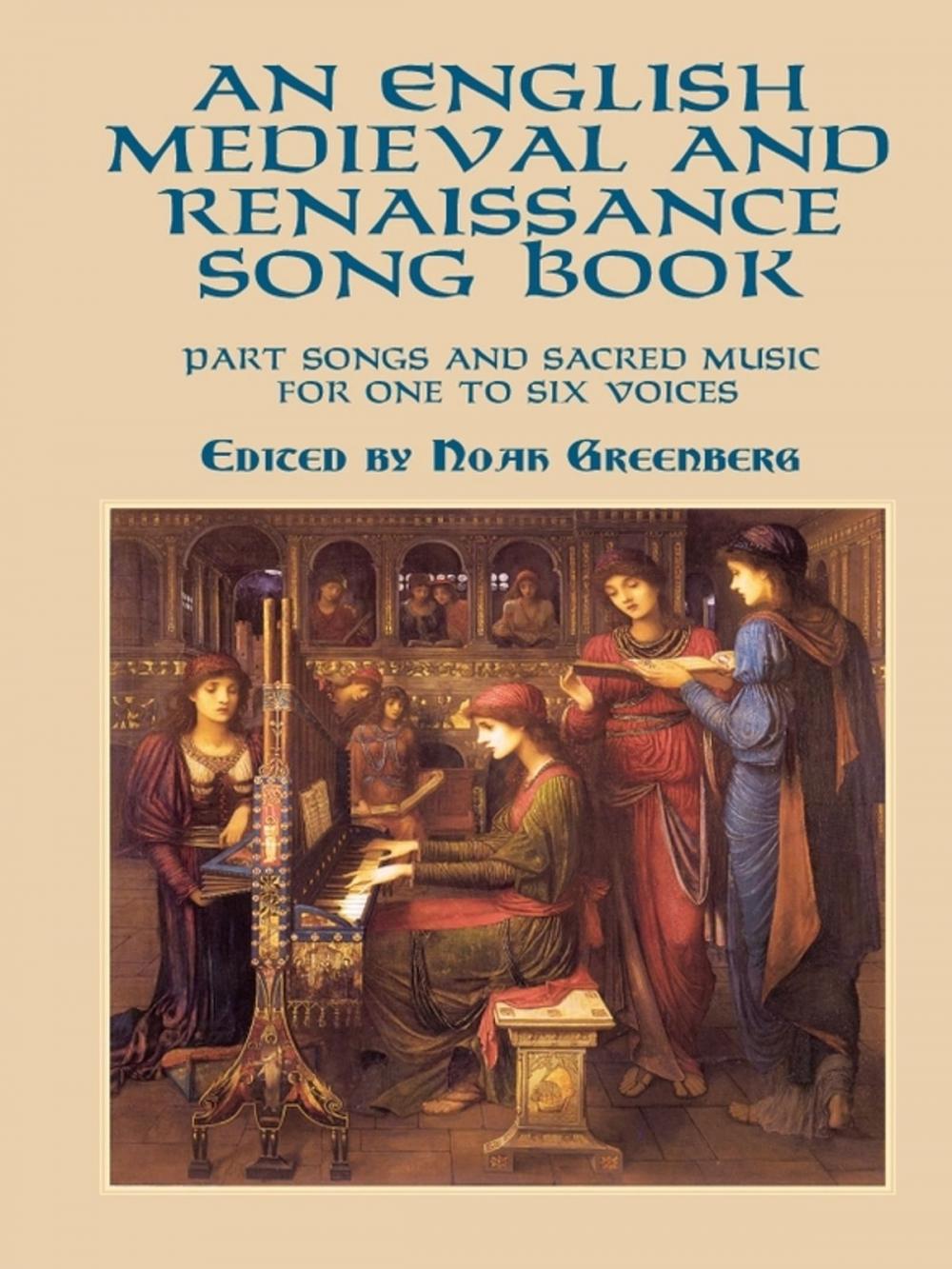 Big bigCover of An English Medieval and Renaissance Song Book