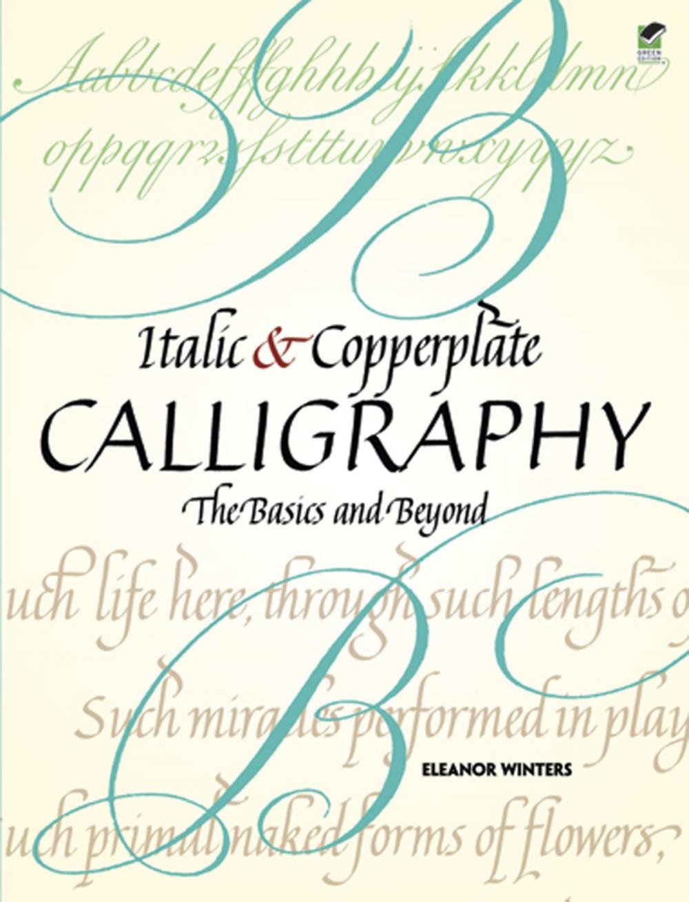 Big bigCover of Italic and Copperplate Calligraphy