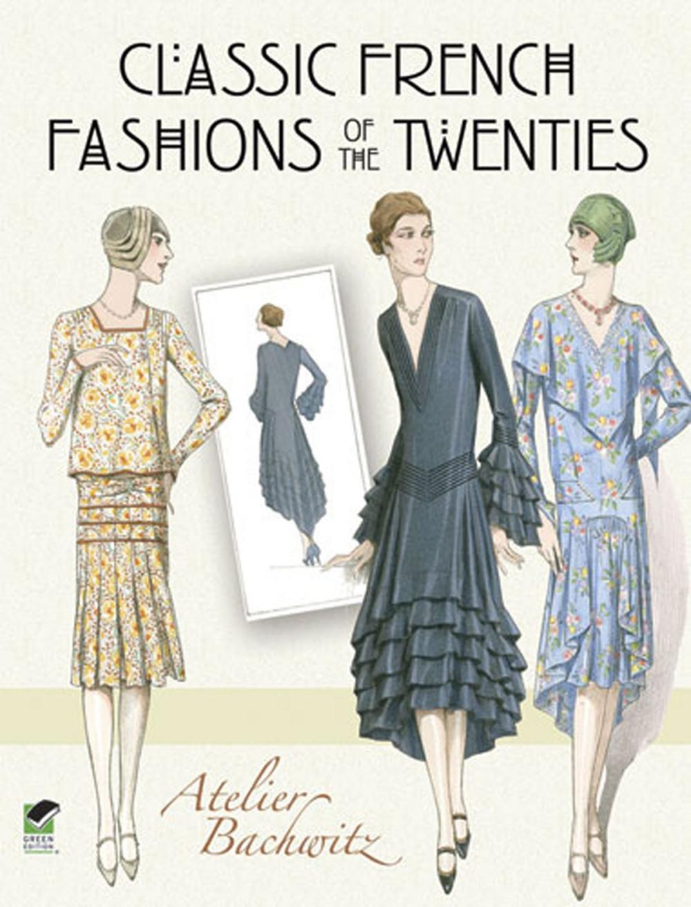 Big bigCover of Classic French Fashions of the Twenties