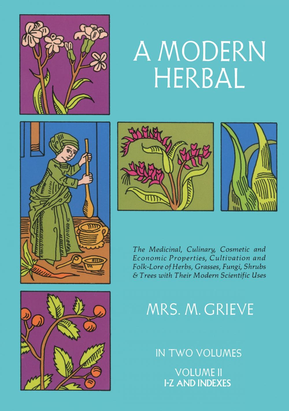 Big bigCover of A Modern Herbal, Vol. II