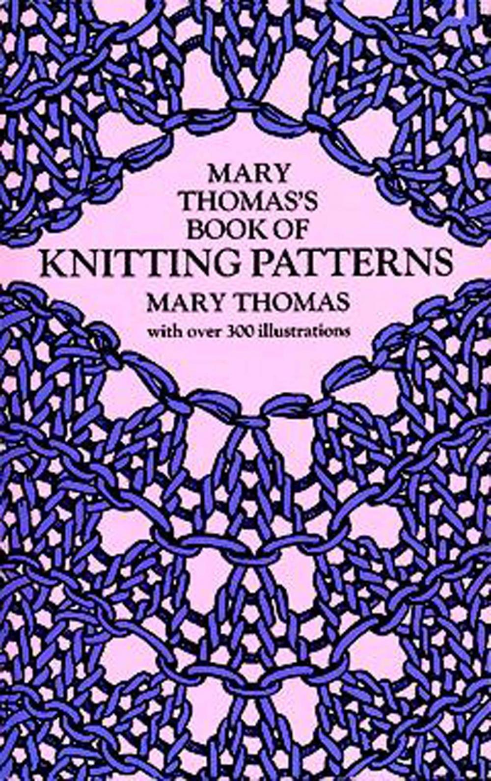 Big bigCover of Mary Thomas's Book of Knitting Patterns