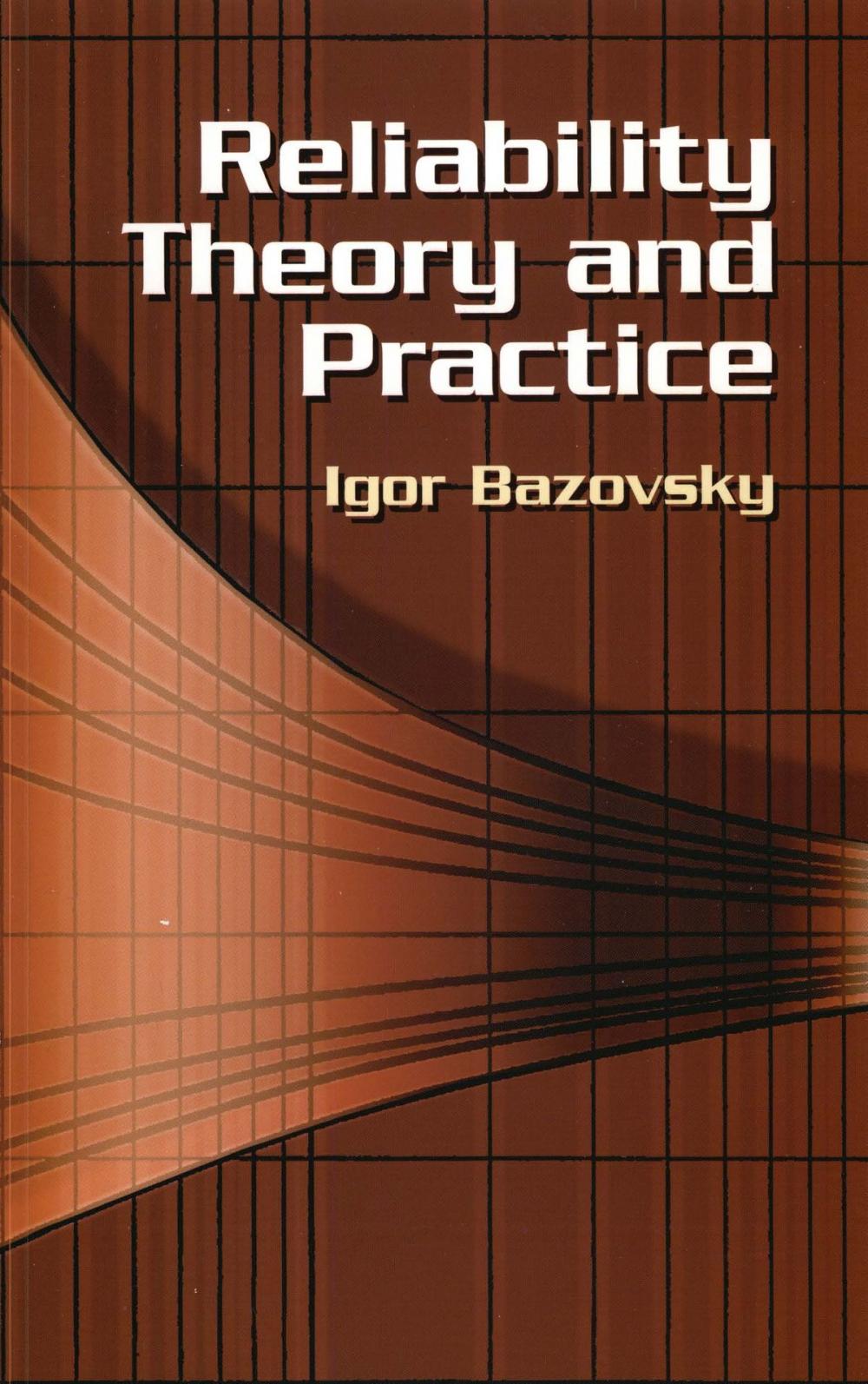 Big bigCover of Reliability Theory and Practice