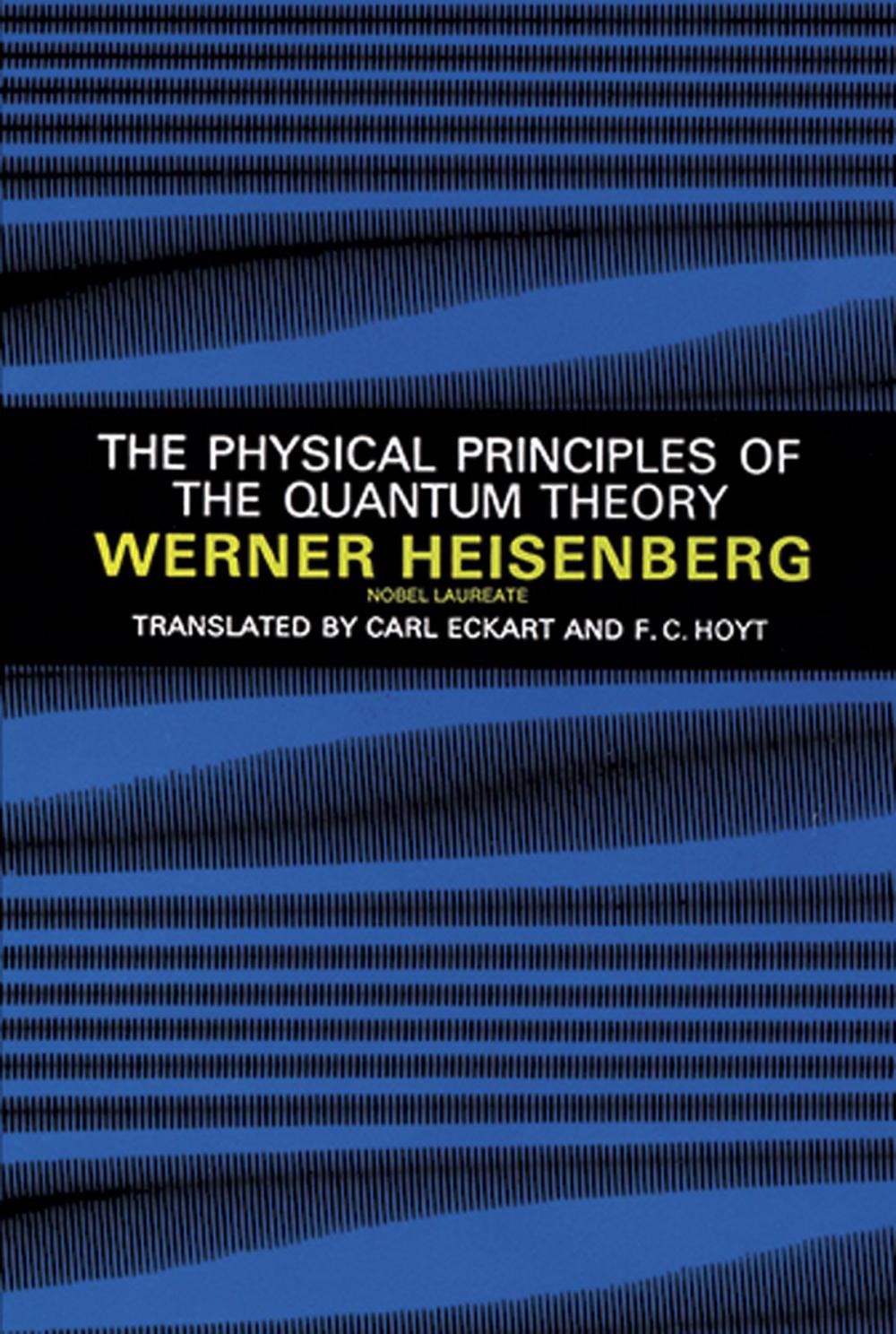 Big bigCover of The Physical Principles of the Quantum Theory