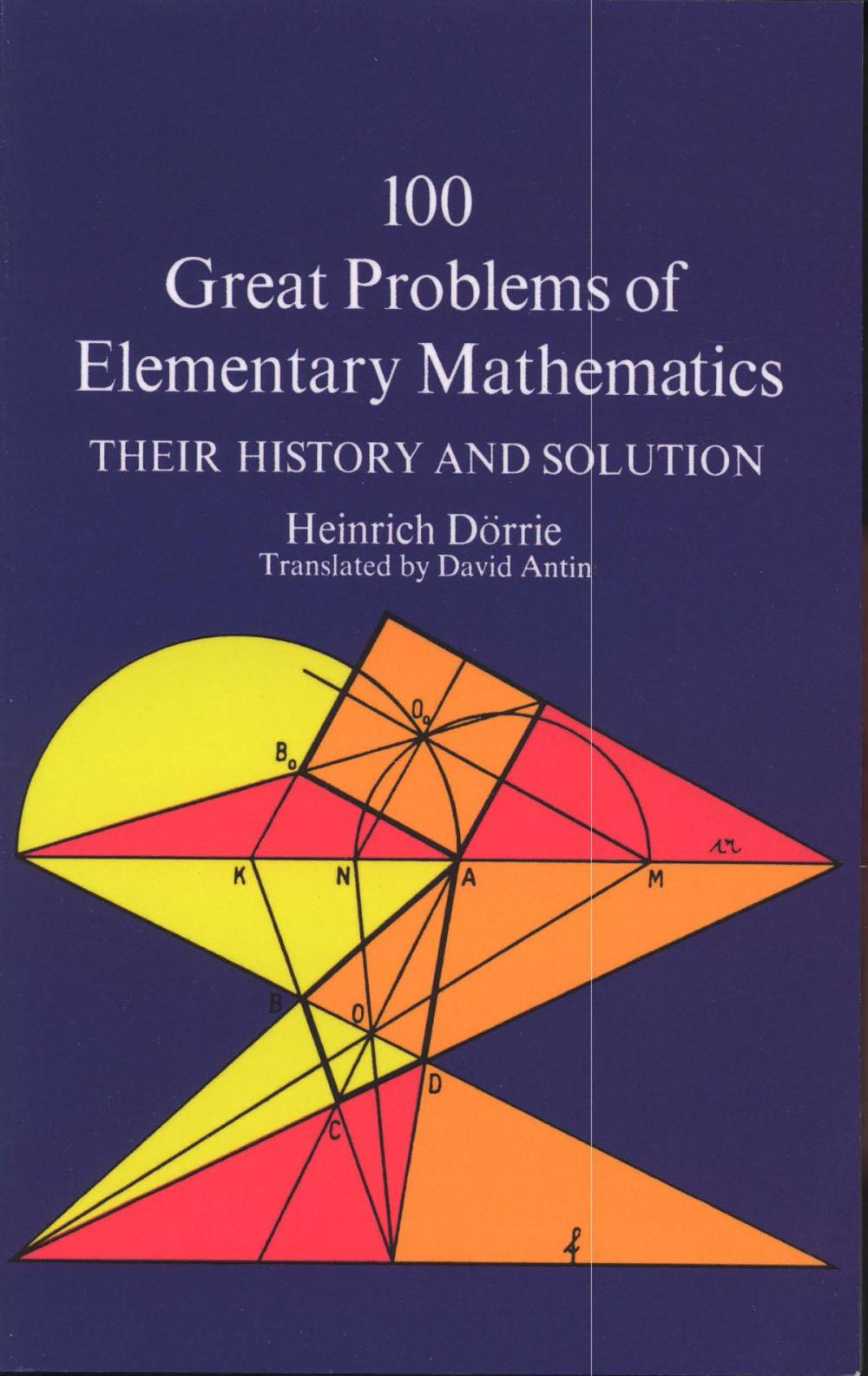 Big bigCover of 100 Great Problems of Elementary Mathematics