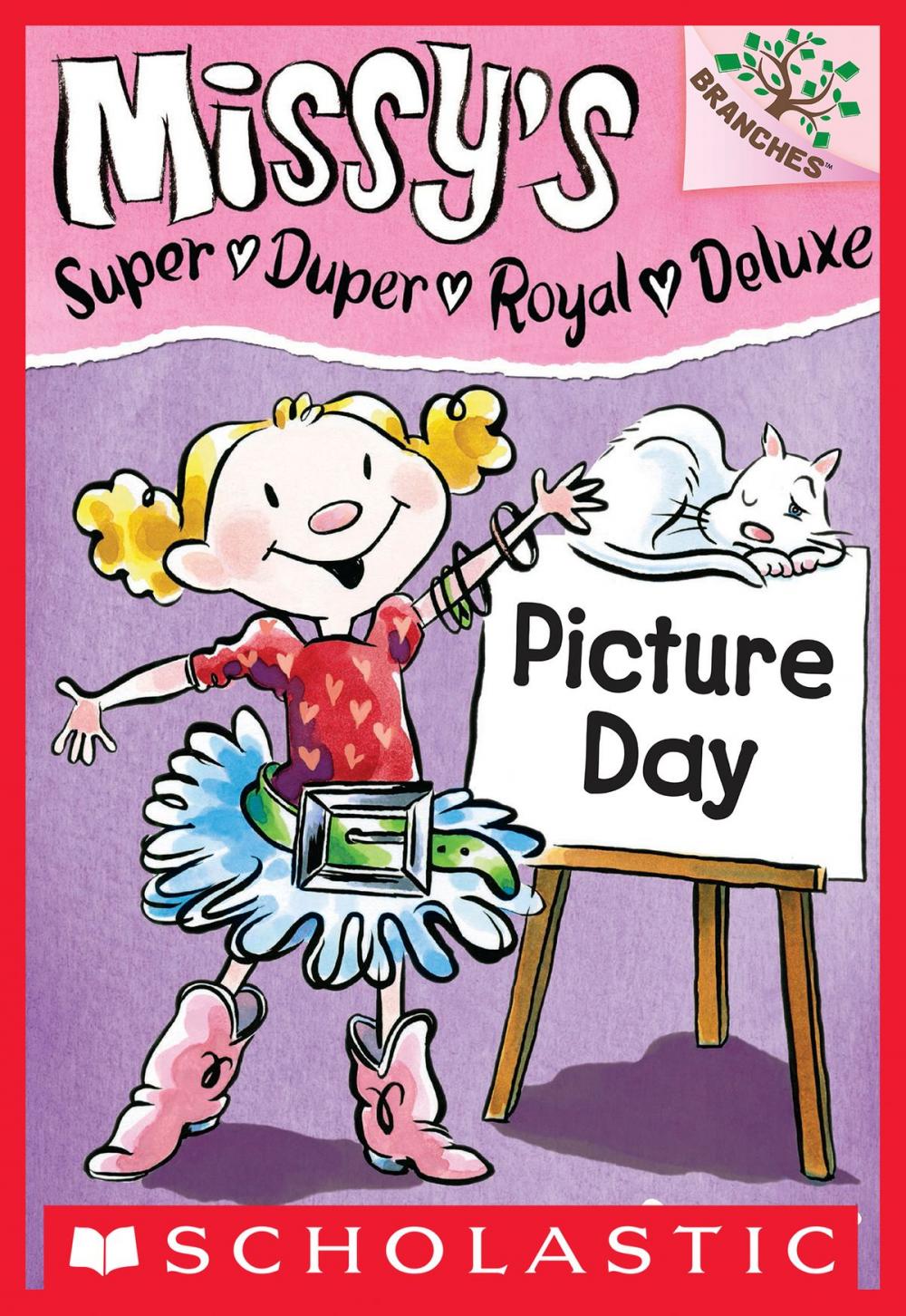 Big bigCover of Missy's Super Duper Royal Deluxe #1: Picture Day (A Branches Book)