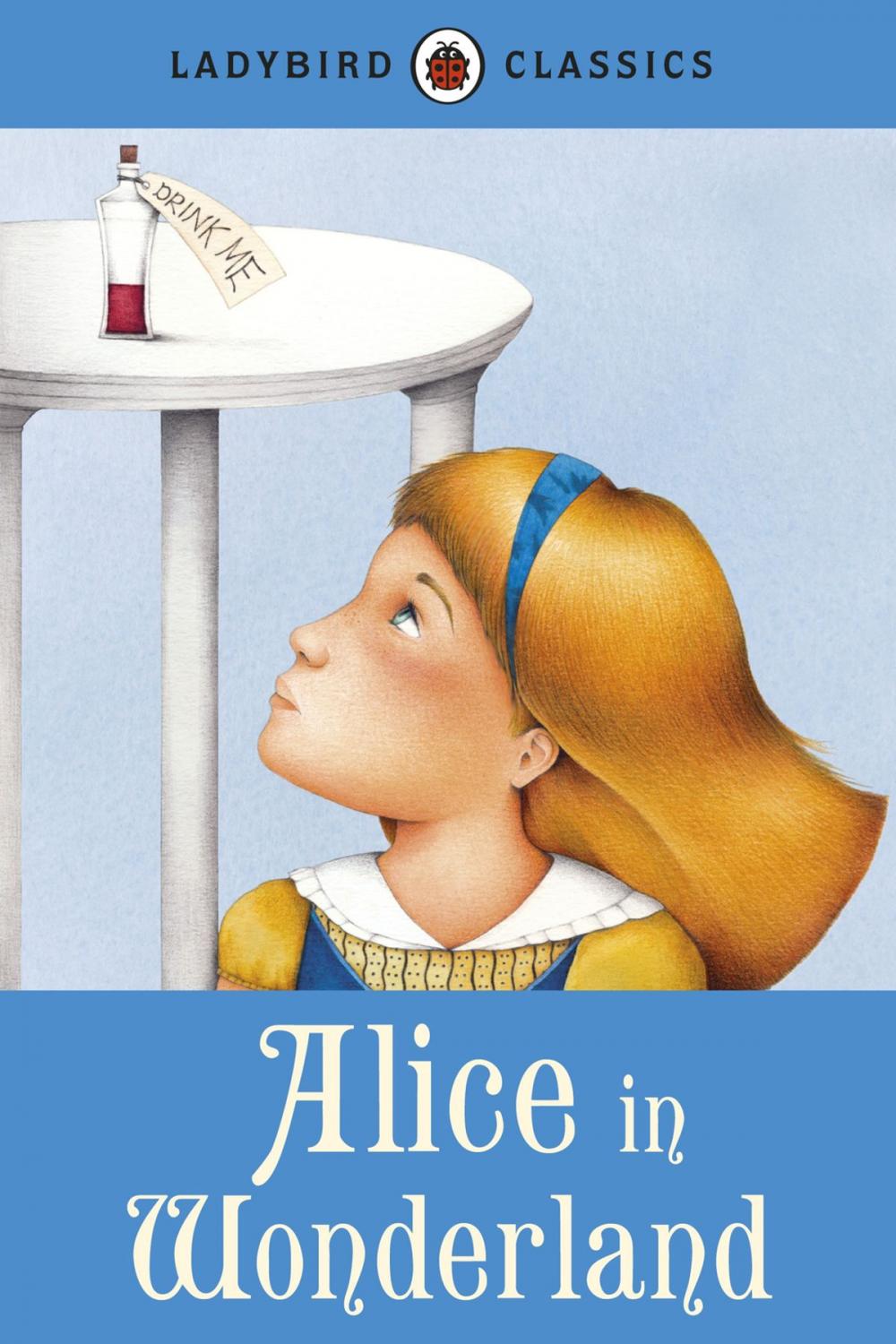 Big bigCover of Ladybird Classics: Alice in Wonderland