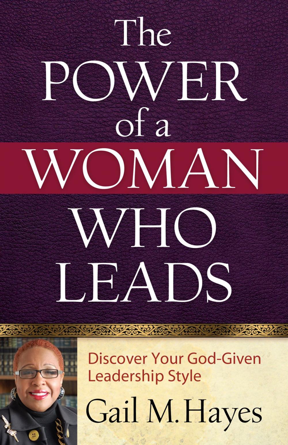 Big bigCover of The Power of a Woman Who Leads