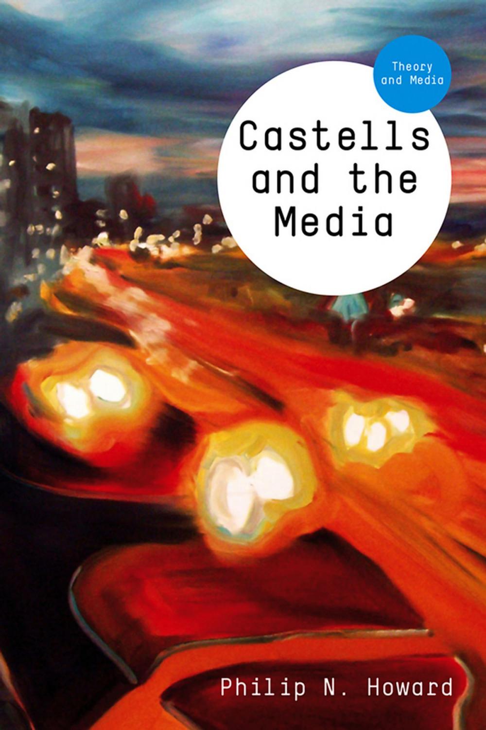 Big bigCover of Castells and the Media