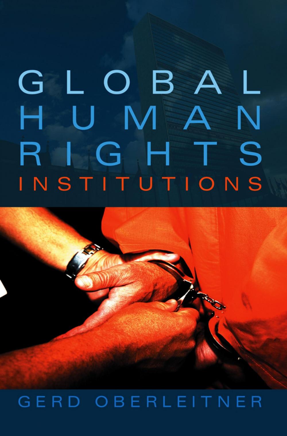 Big bigCover of Global Human Rights Institutions