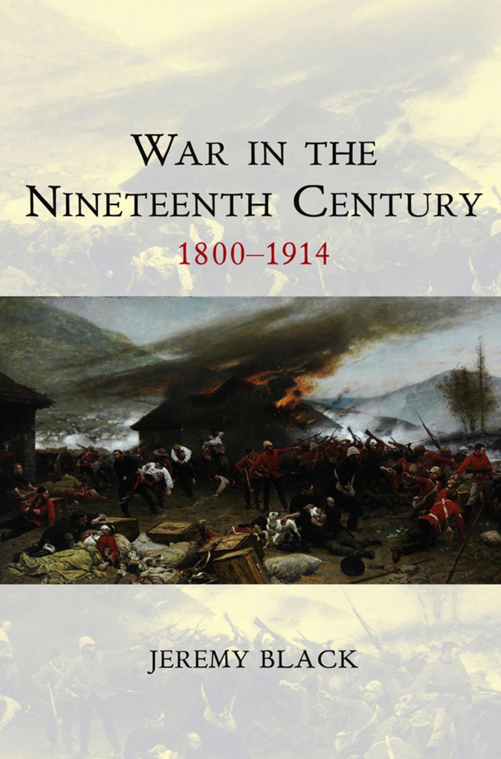 Big bigCover of War in the Nineteenth Century