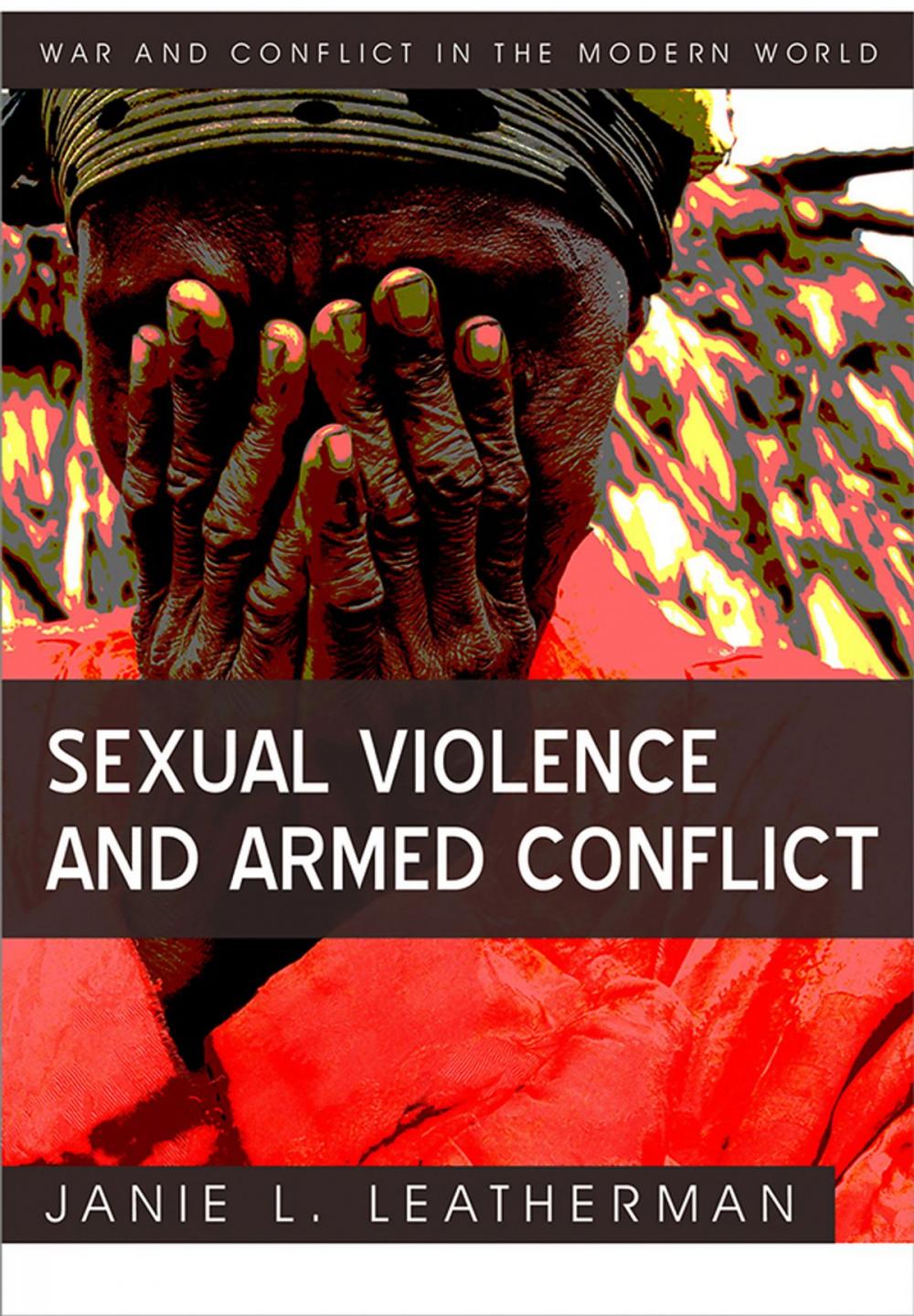 Big bigCover of Sexual Violence and Armed Conflict