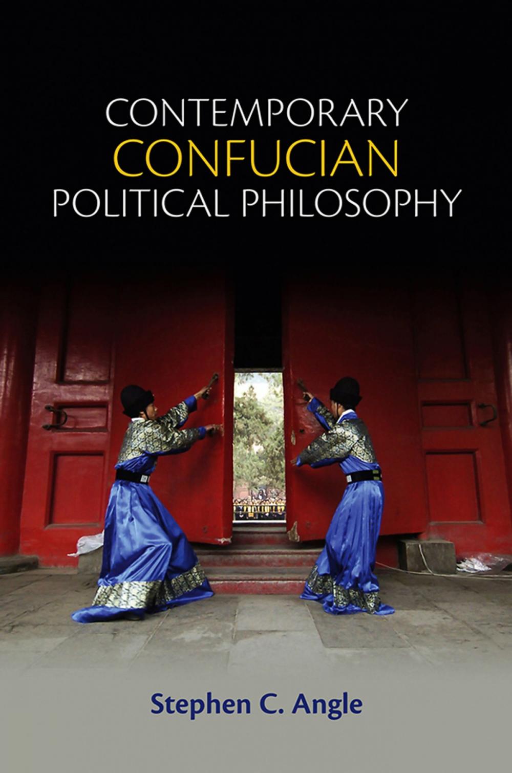 Big bigCover of Contemporary Confucian Political Philosophy