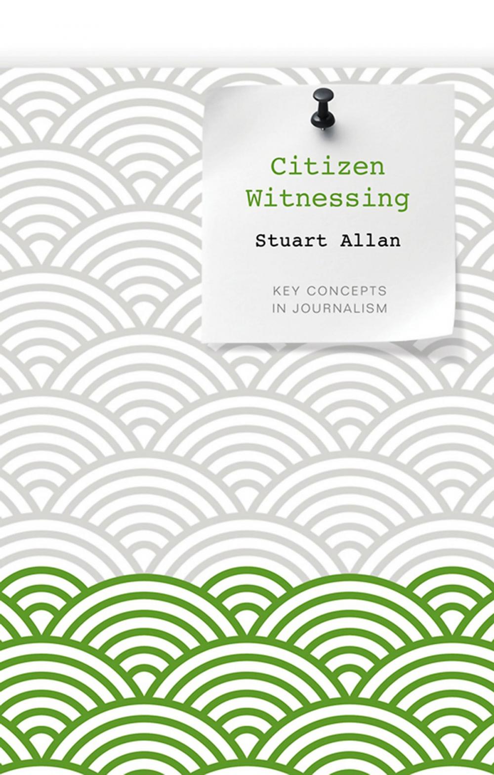 Big bigCover of Citizen Witnessing