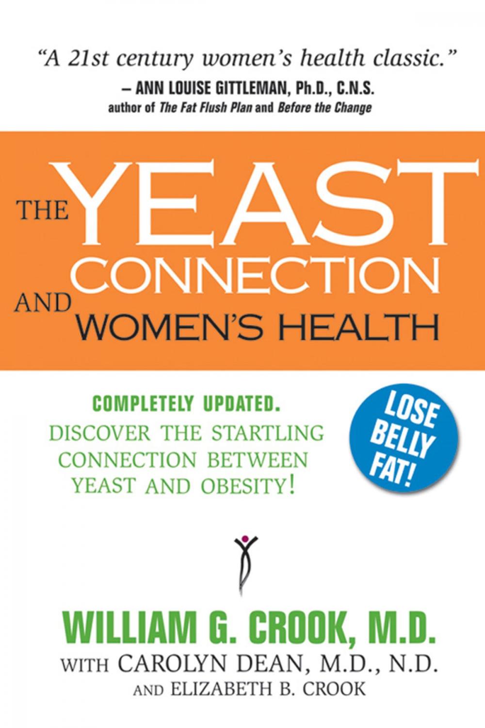 Big bigCover of The Yeast Connection and Women's Health