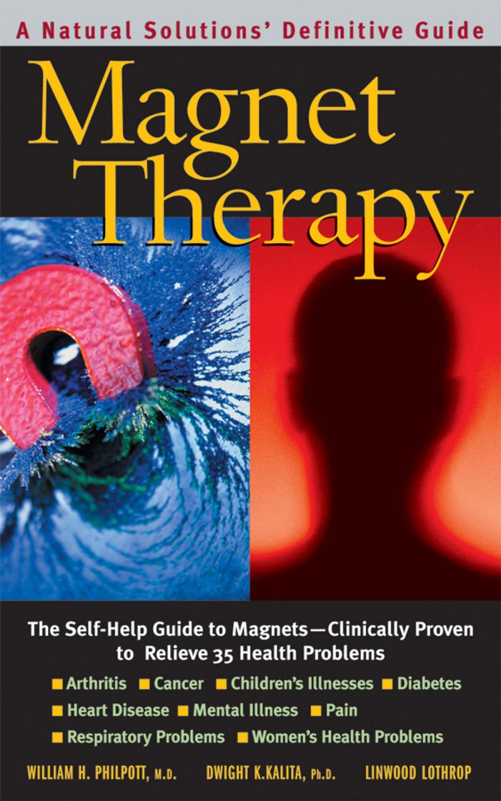 Big bigCover of Magnet Therapy, Second Edition