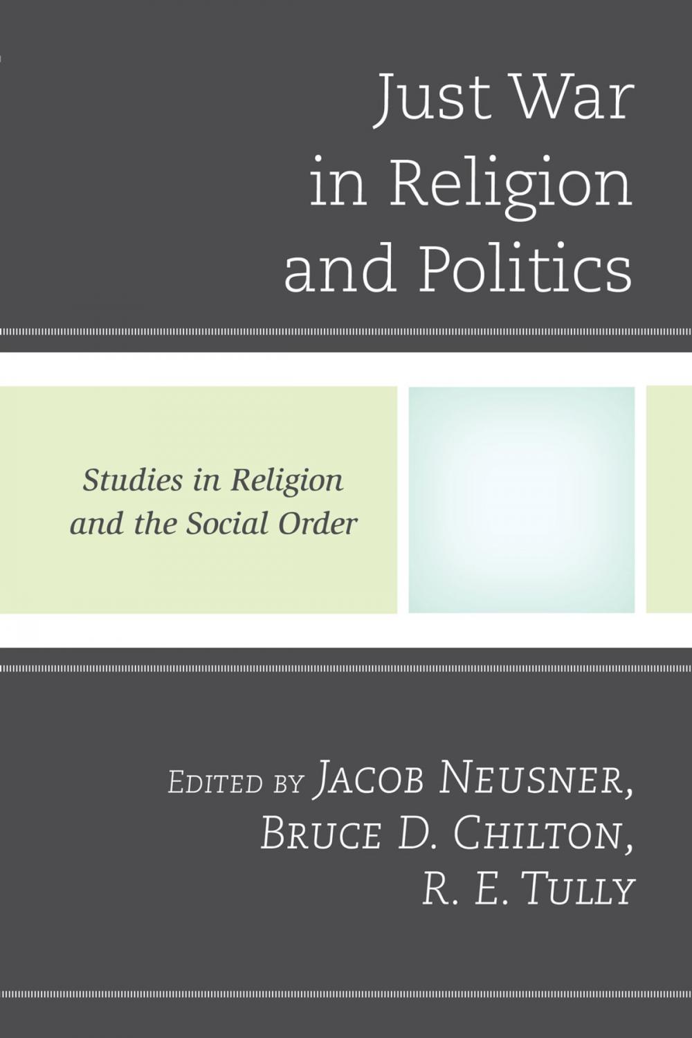 Big bigCover of Just War in Religion and Politics