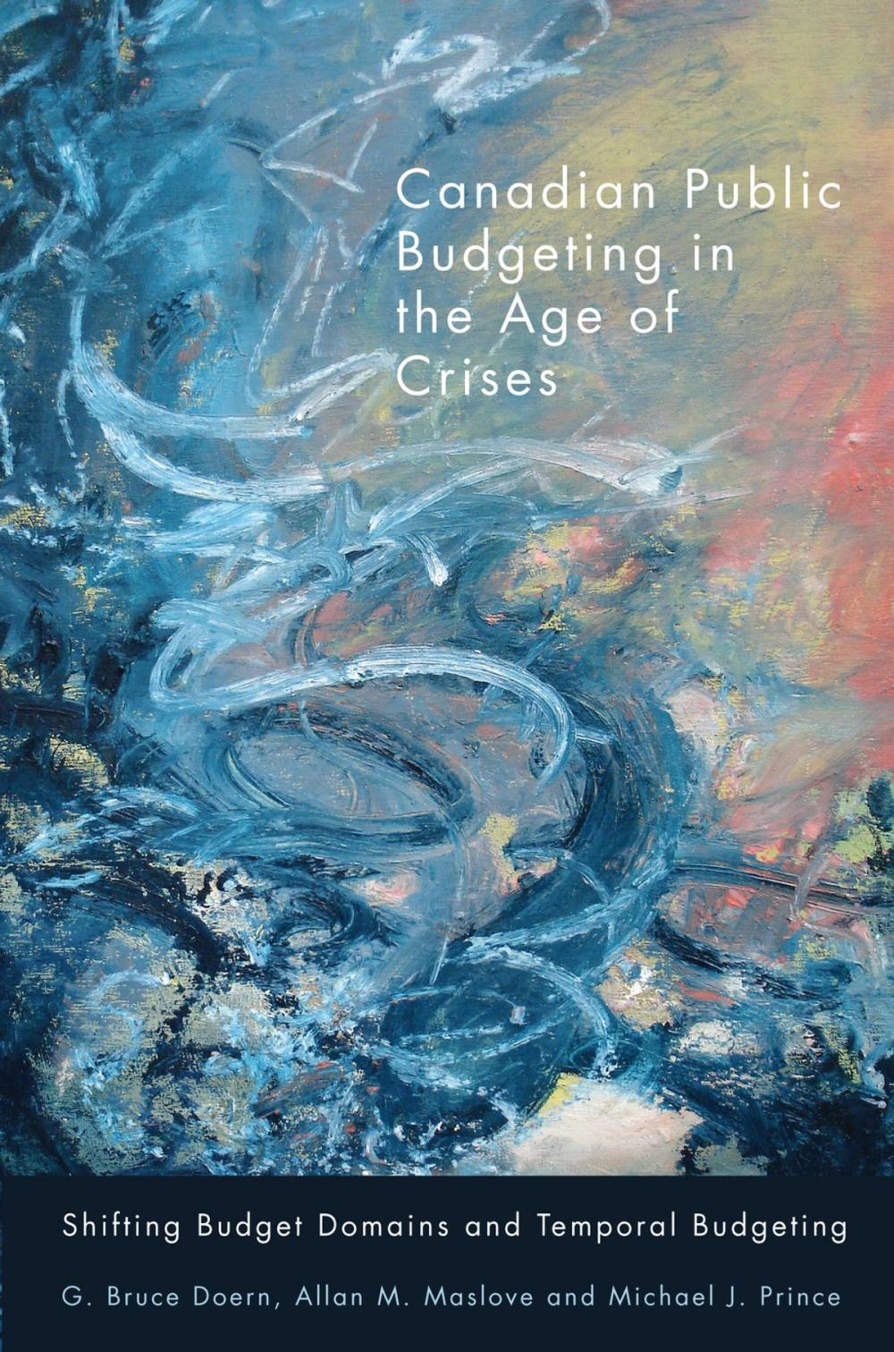 Big bigCover of Canadian Public Budgeting in the Age of Crises