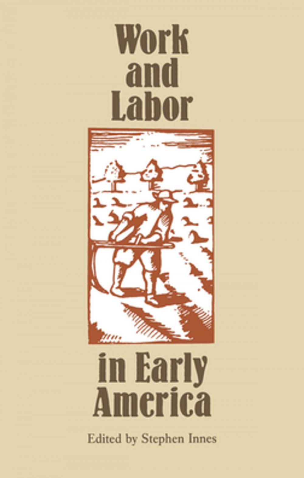 Big bigCover of Work and Labor in Early America