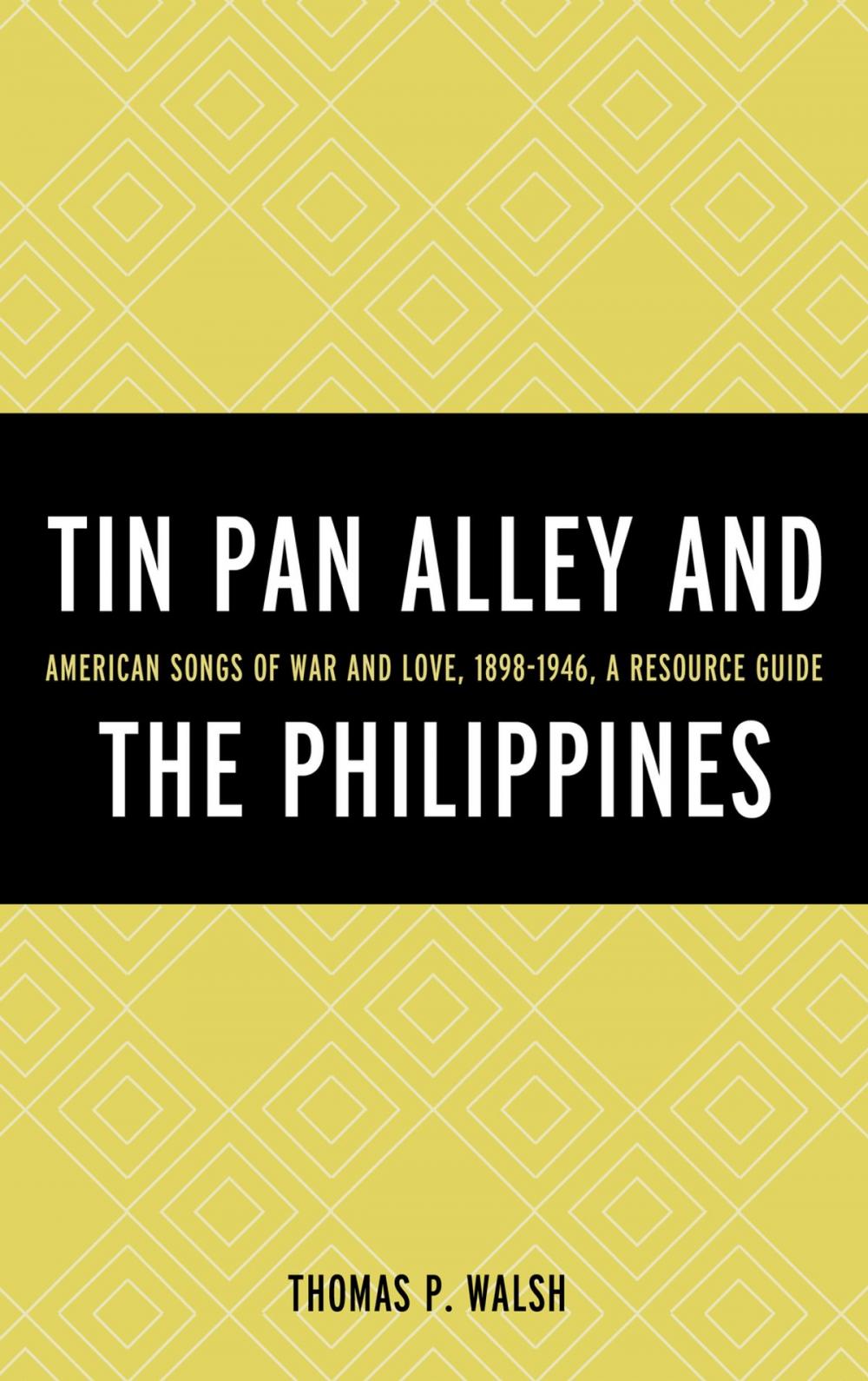 Big bigCover of Tin Pan Alley and the Philippines