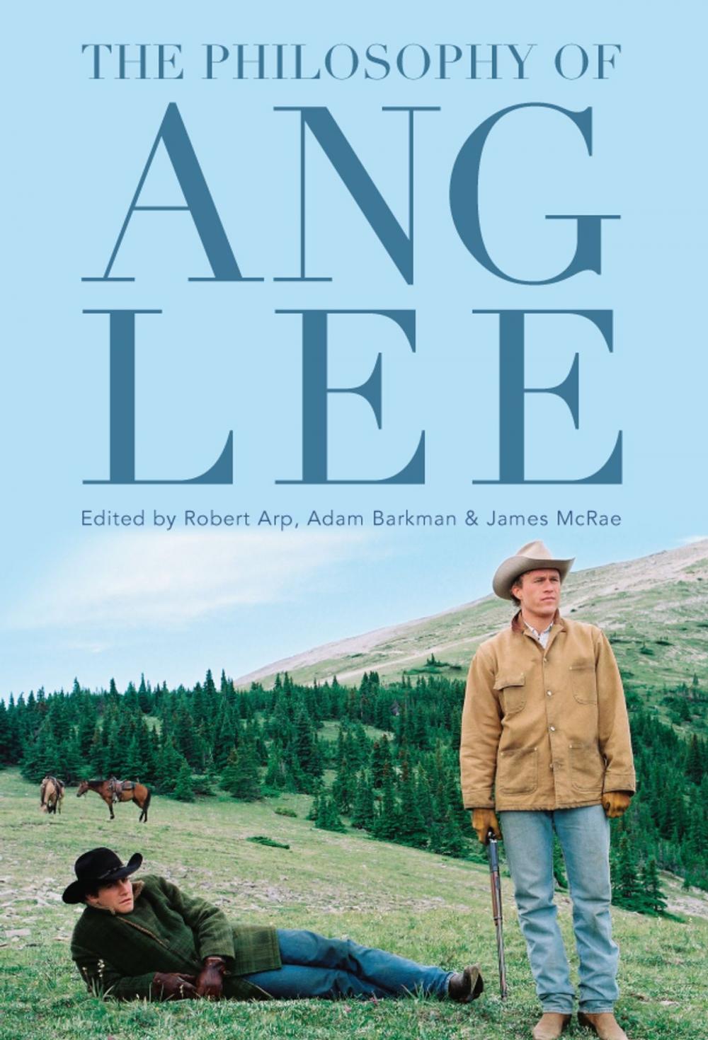 Big bigCover of The Philosophy of Ang Lee