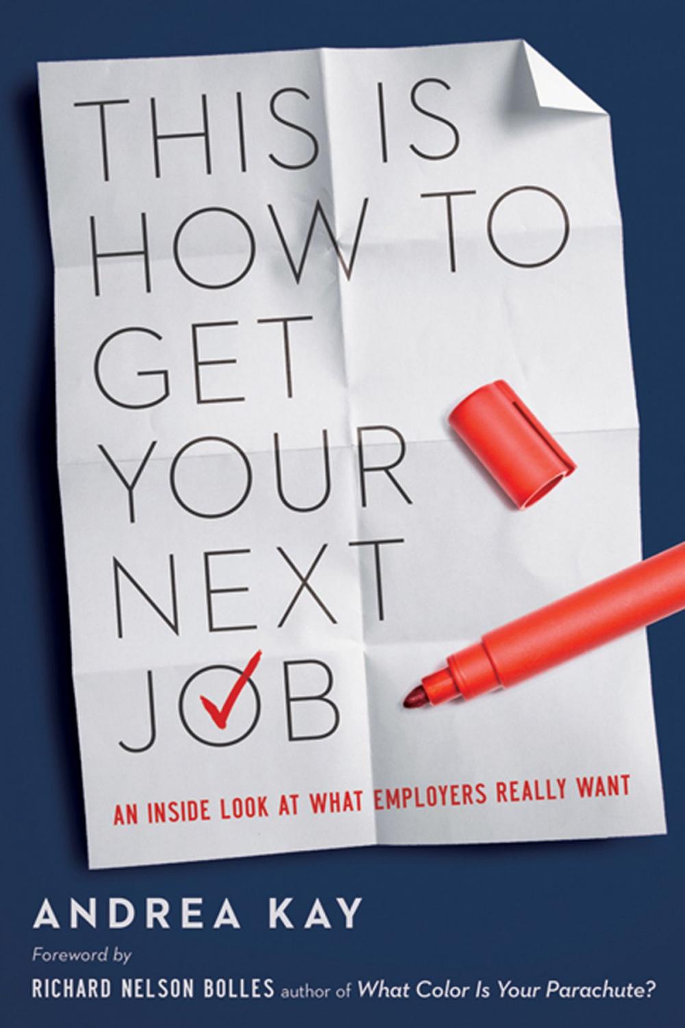 Big bigCover of This Is How to Get Your Next Job