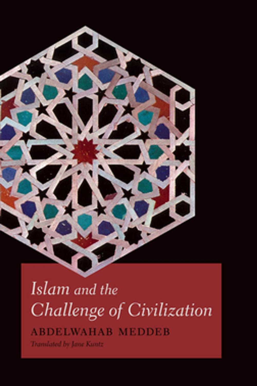 Big bigCover of Islam and the Challenge of Civilization