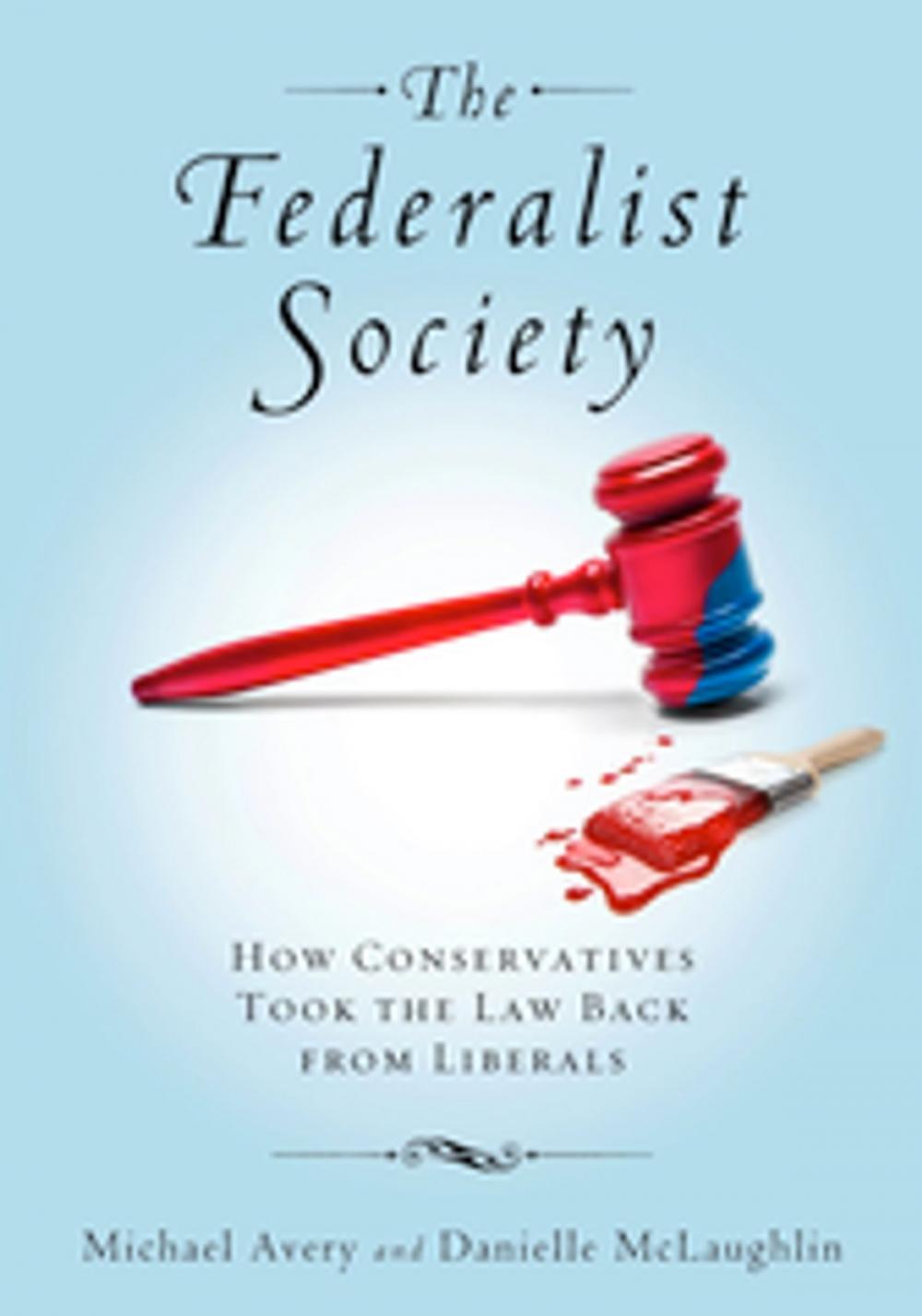 Big bigCover of The Federalist Society