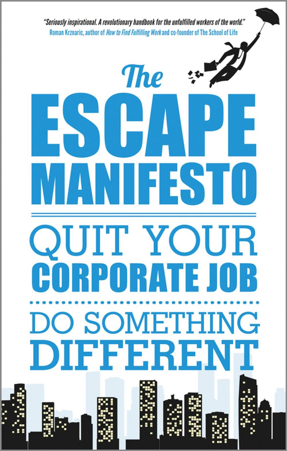 Big bigCover of The Escape Manifesto