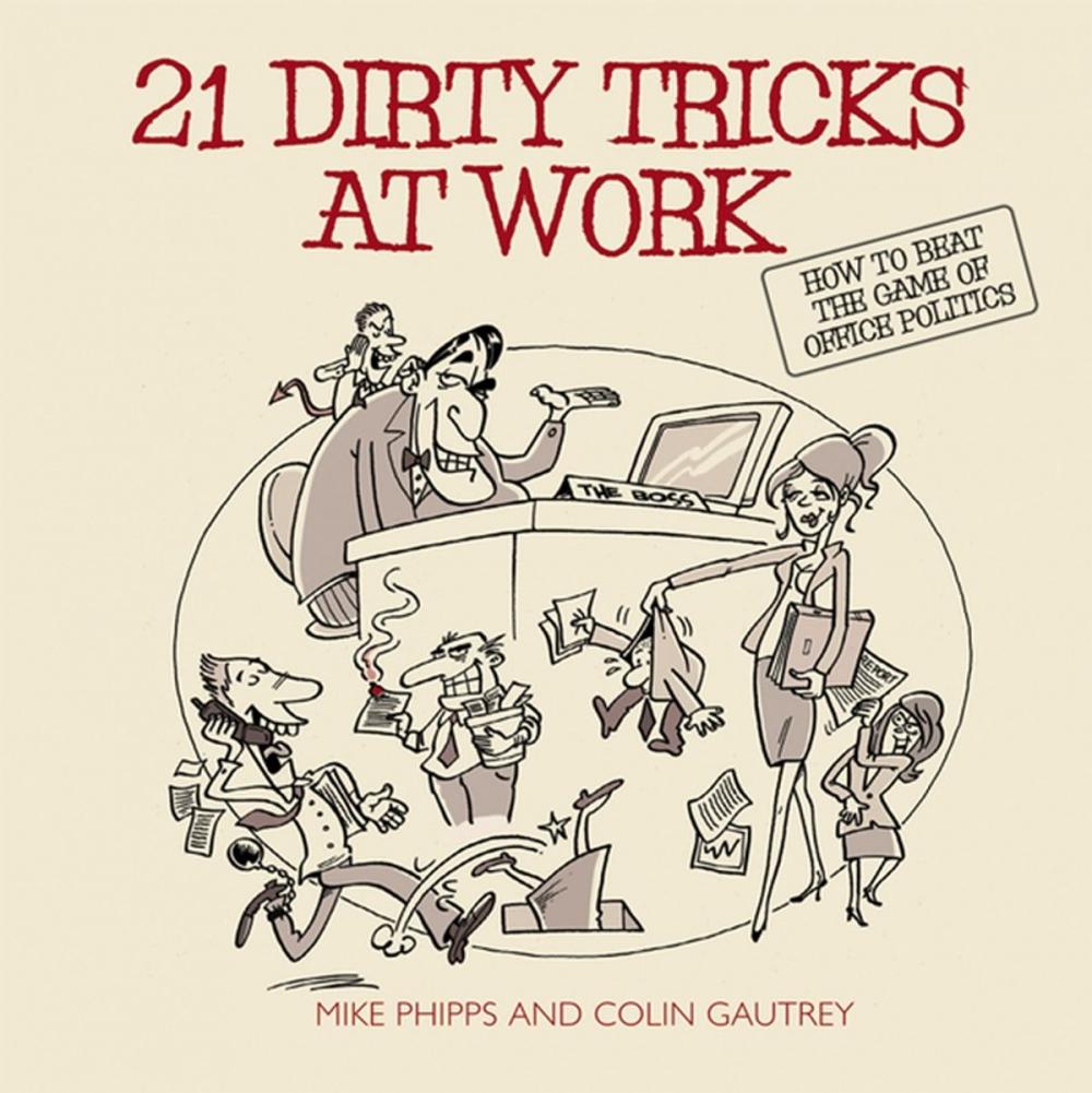 Big bigCover of 21 Dirty Tricks at Work