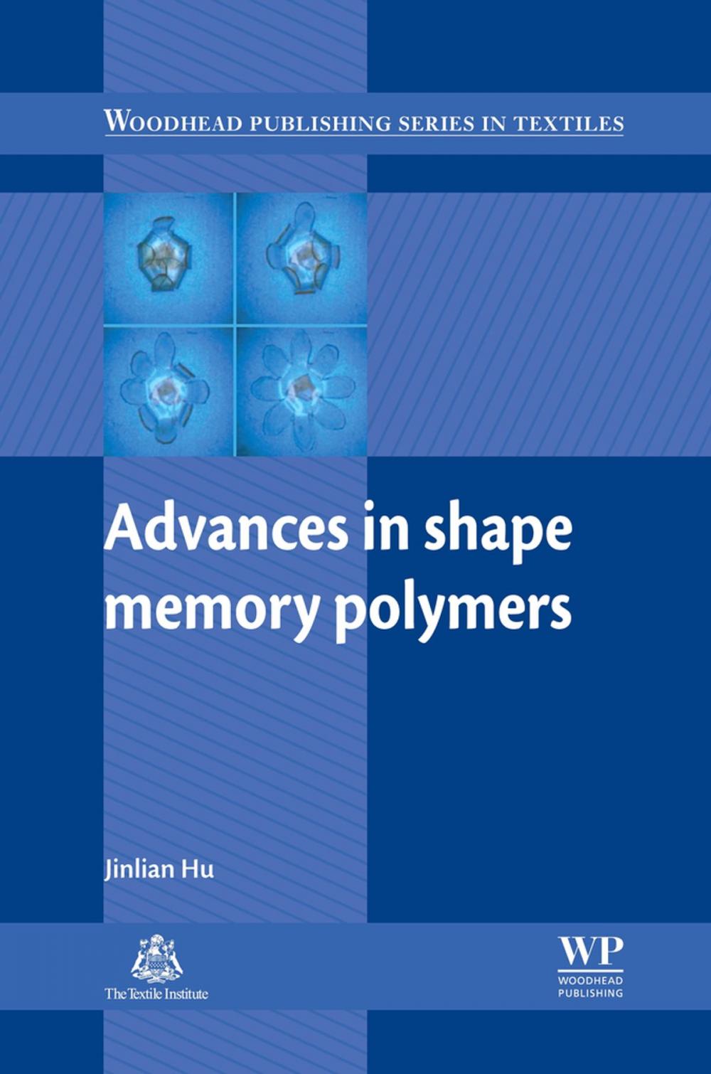 Big bigCover of Advances in Shape Memory Polymers