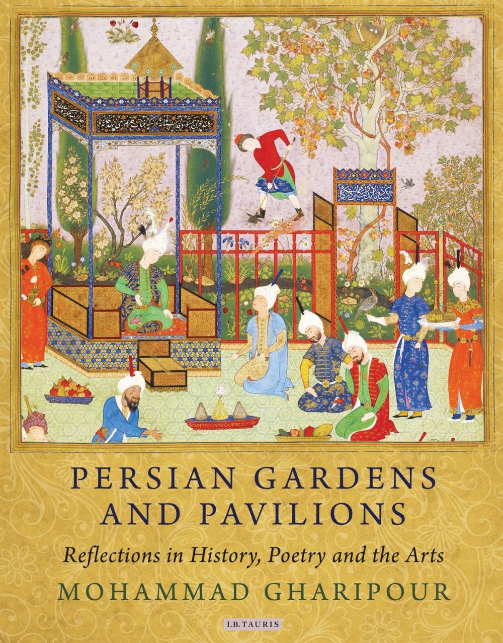 Big bigCover of Persian Gardens and Pavilions