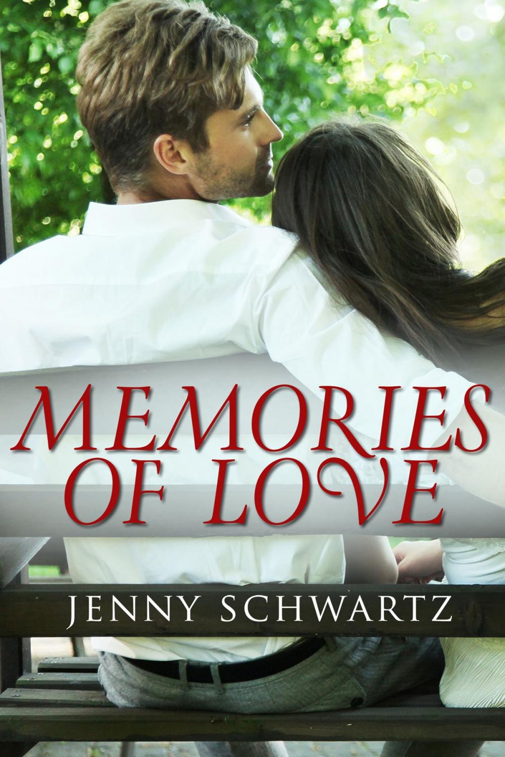 Big bigCover of Memories Of Love (Novella)