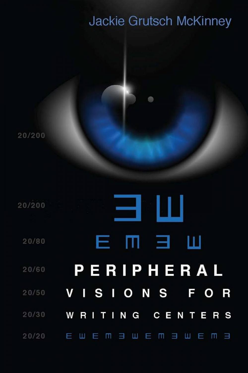 Big bigCover of Peripheral Visions for Writing Centers